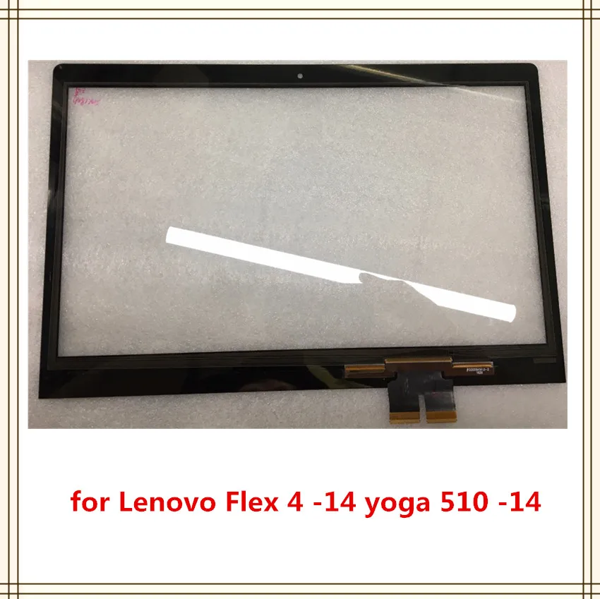 

100% new original 14" for Lenovo Flex 4 -14 yoga 510 -14 Touch Screen Glass Replacement with Digitizer