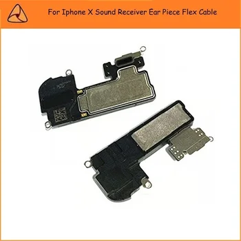 

5PCS/LOT New Arriving For Apple Iphone Earpiece Speaker Ear Piece Flex Cable For iPhone X Sound Receiver Repair Parts Ship Free