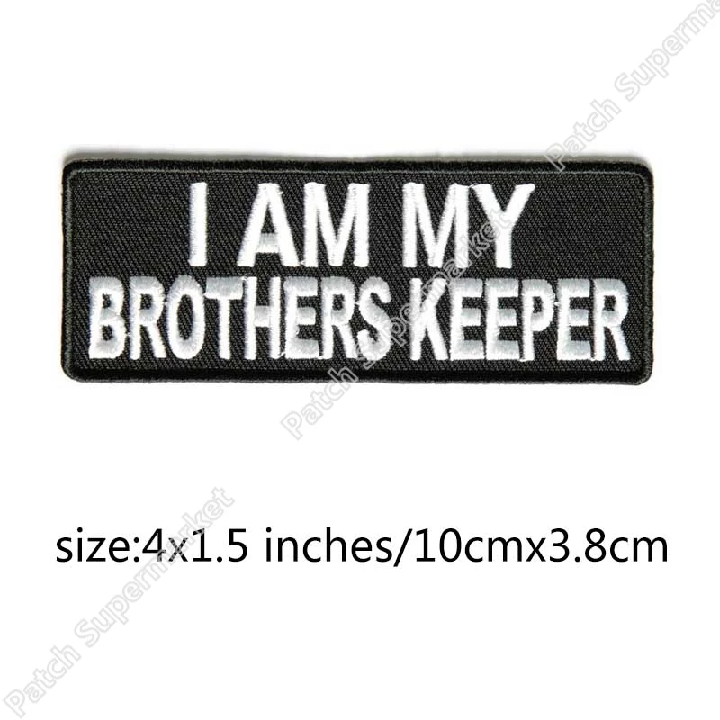 I AM MY BROTHERS KEEPER Funny Patches Biker Vest Iron On Chest