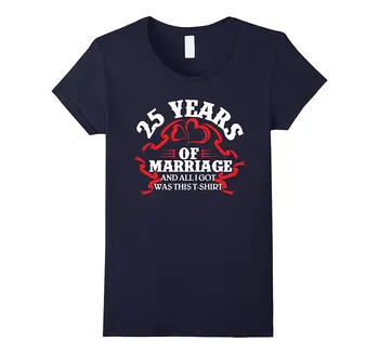 

Cool T-Shirt. 25th Wedding Anniversary Gifts for Her/Him Female Perfect Quality Casual Clothes for Women The Top Tee