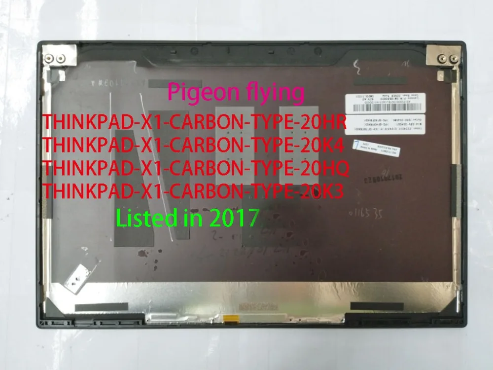 Thinkpad x1 углерода 5th gen(20HR 20K3 20K4 20HQ) черный ЖК-дисплей крышка FRU: 01LV492 01LV476