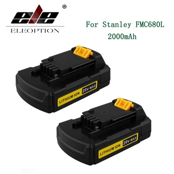 

ELE ELEOPTION 2PCS 20V Max 2000mAh Lithium Ion Replacement Battery for Stanley Power Tools FMC680L