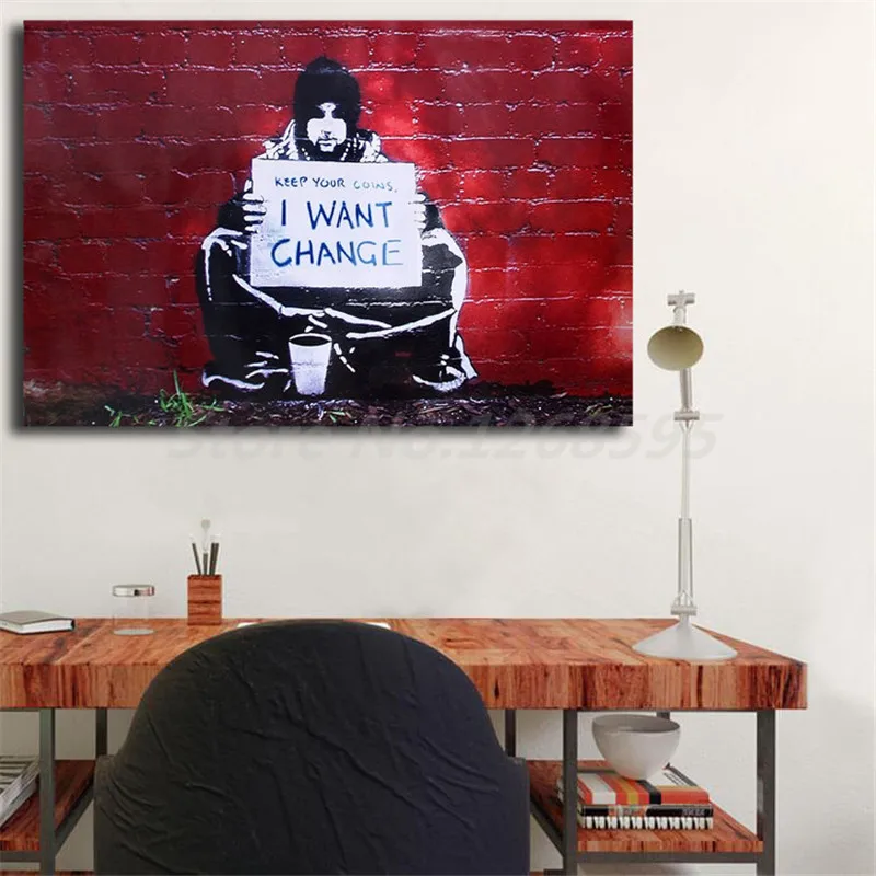 

Banksy Keep Your Coins I Want Change HD Canvas Painting Print Living Room Home Decor Modern Wall Art Oil Painting Poster Artwork