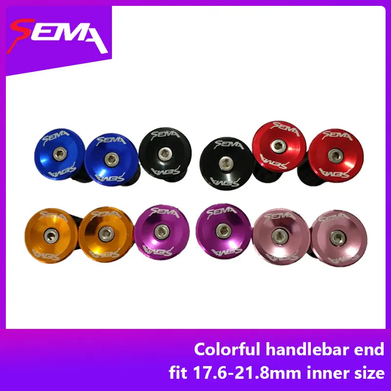

Popular SEMA newest handlebar end aliminum alloy handlebar end with different color bar end fit 17.6-21.8mm inner size can use