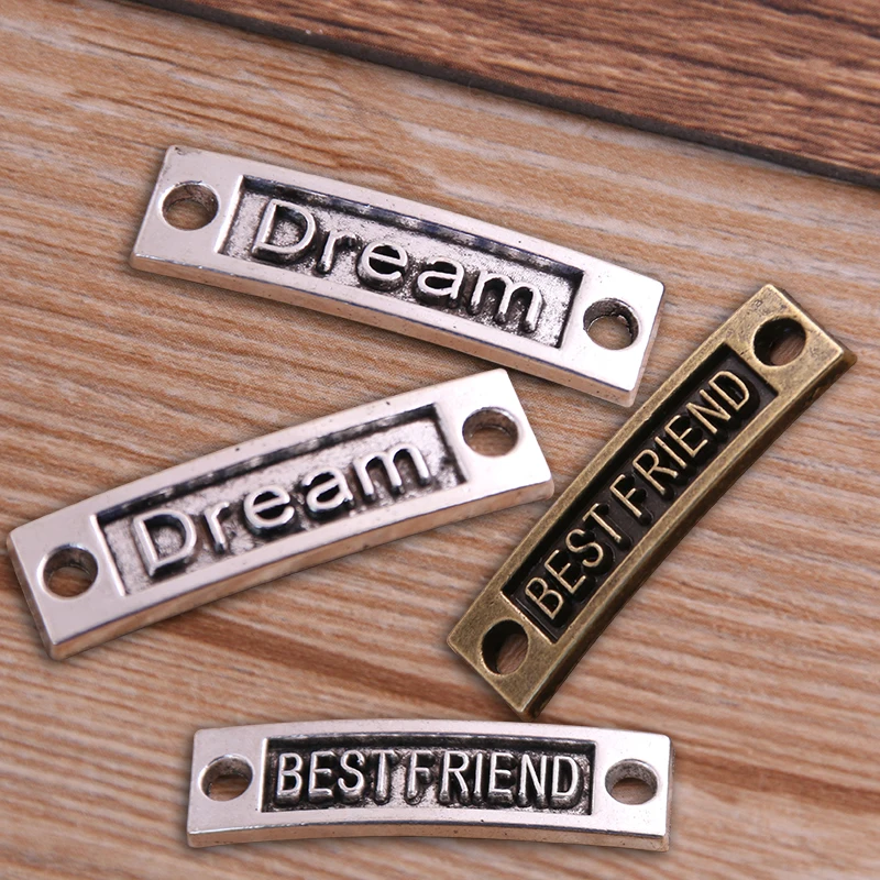 

PULCHRITUDE 10PCS 10*35mm Letter "BEST FRIEND" "Dream" Connectors Two Color Pendants Jewelry Making DIY Handmade P6537