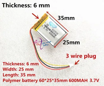 

the video recorder 388 Capacity 600MAH model 582535 602535 P polymer thium battery 3 line