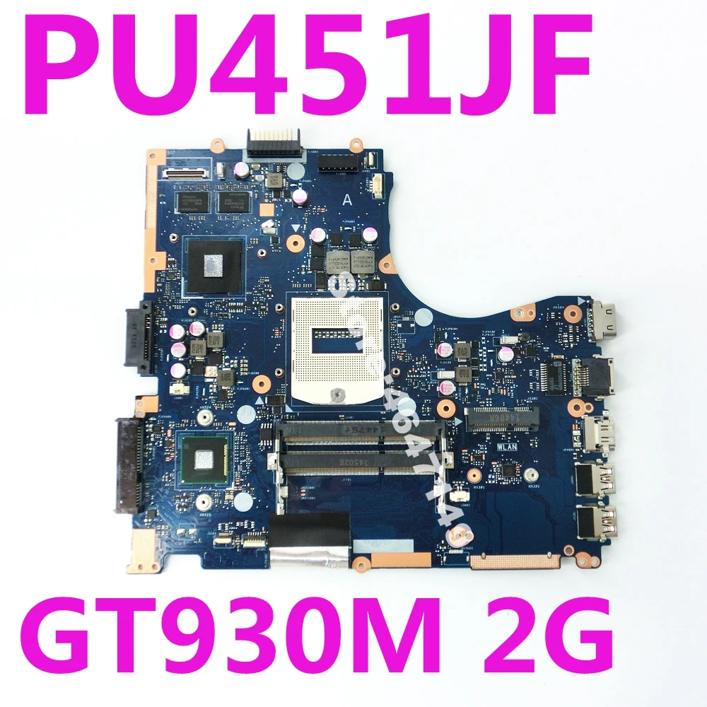 PU451JF GT930M 2 Гб N16S-GM-S-A2 материнская плата REV 2,0 для ASUS PU451 PU451J PU451JF Материнская плата ноутбука DDR3 USB 3,0 тестирование