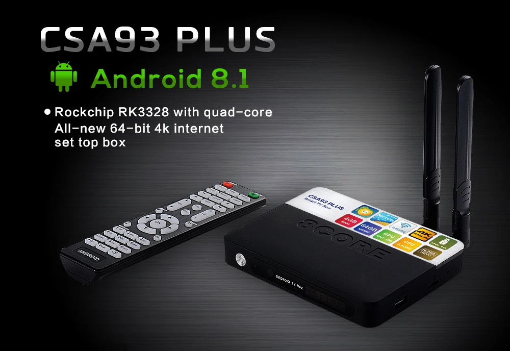 Android 8,1 CSA93 PLUS tv Box 2,4G+ 5G WiFi Bluetooth 4,0 4G ram 64G eMMC HDMI RK3328 четырехъядерный H.256 4 k UCD Google ТВ-приставка