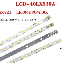 4 шт. 457 мм 36 светодиодный для Sharp 40LX330A 40NX330A 40LX430A 40NX430A 40LX530A 40NX530A GK0321 LK400D3GW40X новая светодиодная подсветка для бара