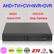 1080 P CCTV Камера hi3531a 32CH 32 канала 4 SATA 6 в 1 1080n Гибридный коаксиальный Wi-Fi Onvif IP XVI NVR TVI CVI AHD DVR видеорегистратор системы видеонаблюдения