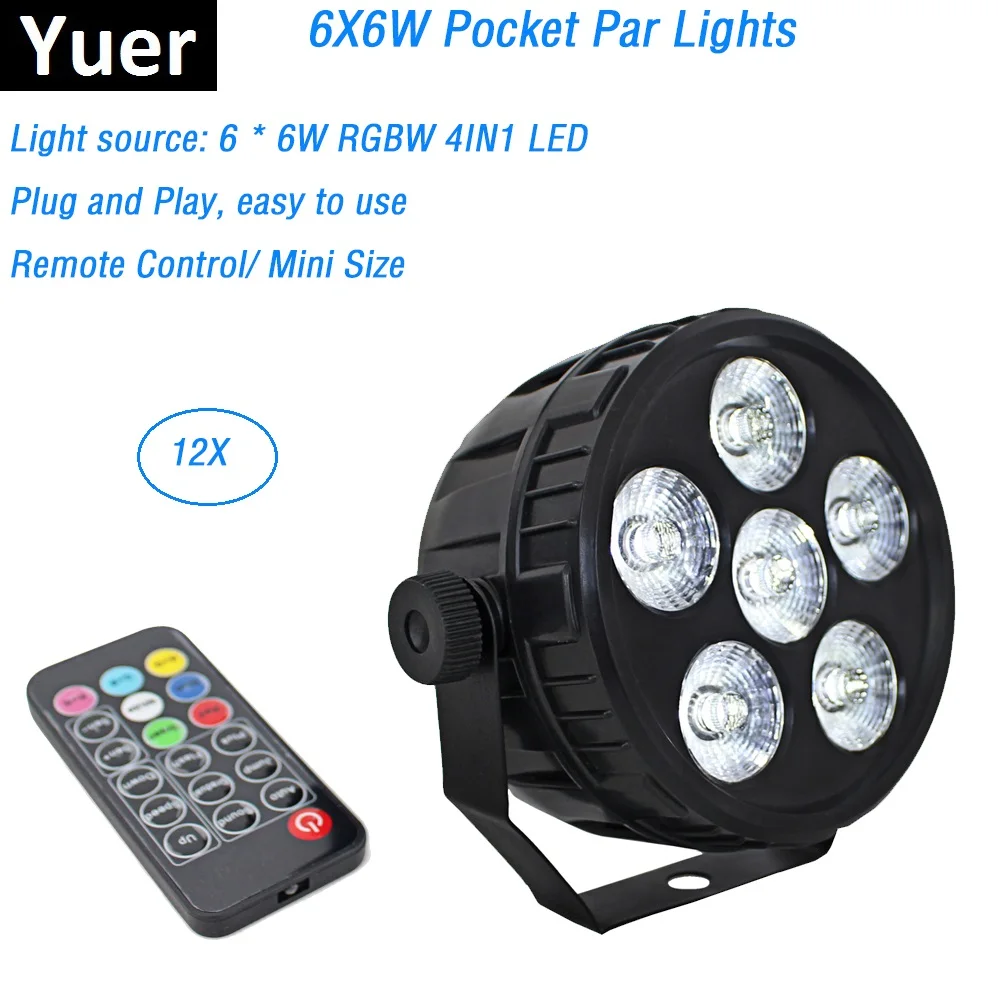 

12Pcs/Lot Plastic Par 6X6W RGBW 4IN1 LED Flat Par Lights LED Wash Lights Disco DJ Stage Par Party Lights Club DJ Equipment