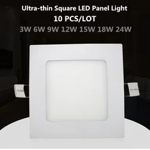 DHL 10PCS 3W 6W 9W 12W 15W 18W 24W Anti-leakage Square LED Panel Light Recessed Ceiling Lamp AC100-240V Downlight wall light 100pcs dimmable real full watt led panel lamp ceiling light downlight with dimmer drive 3w 4w 6w 9w 12w 15w 18w 24w warm cold