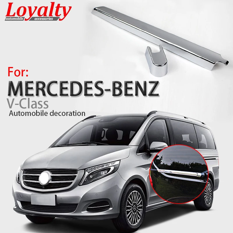 

Loyalty for Mercedes-Benz V Class V260 V260l 2016 2017 2018 Rear Tail Window Water Rain Wiper Cover Trim Car Accessories Styling
