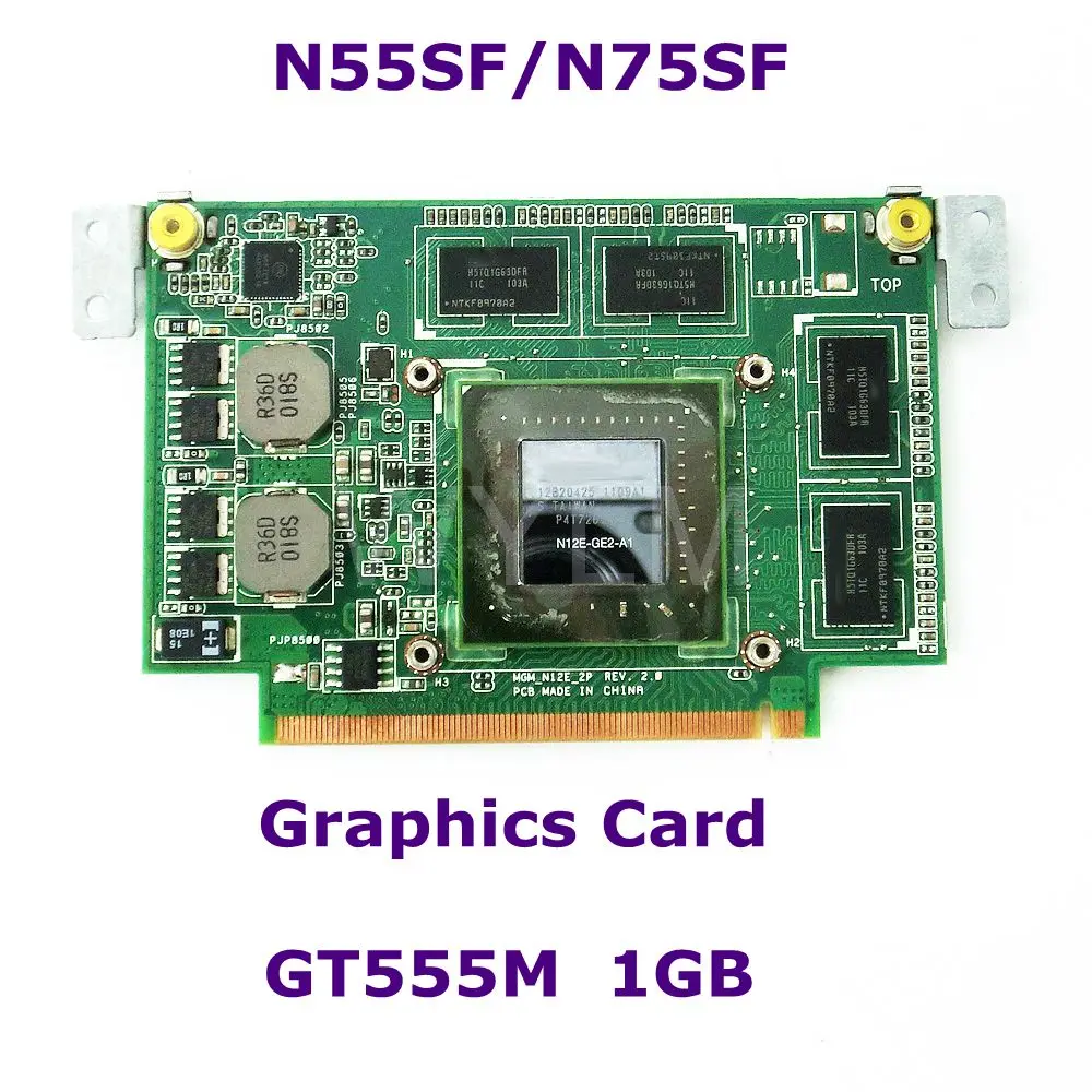 Видеокарта N55SF 1 ГБ для ноутбука ASUS N75SF N75SL N55SL GeForce GT 555M Материнские платы 