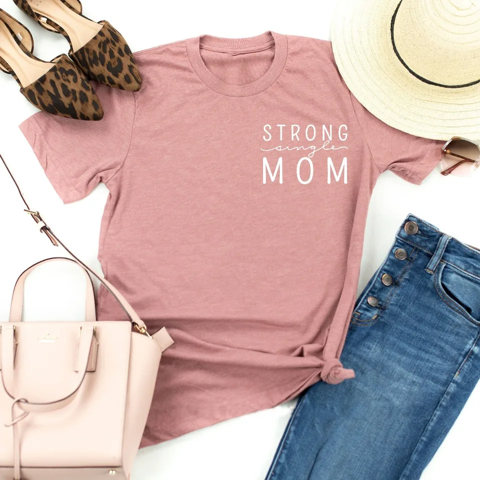 funny single mom shirts