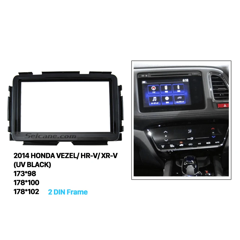 

Seicane Car Double Din Dash Mount Auto Stereo Fascia Cover Panel Trim Kit for HONDA VEZEL HR-V XR-V Install DVD Stereo Player