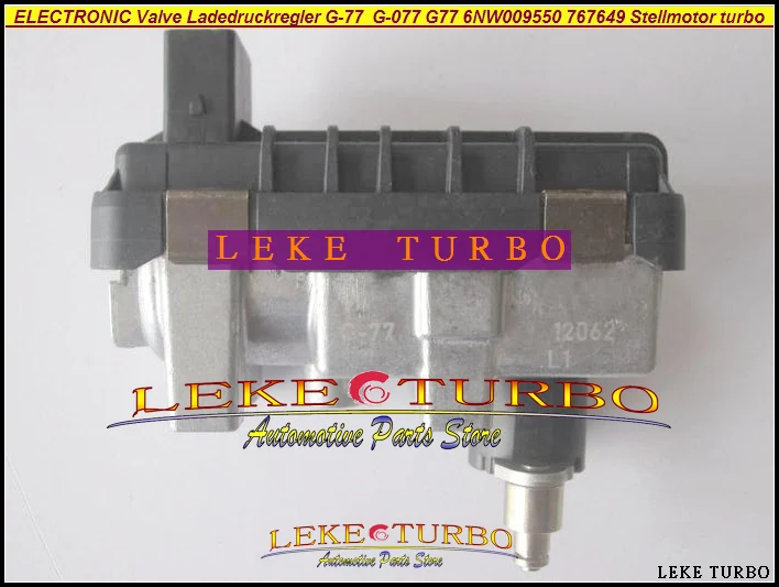 TURBO BOOST ACTUATOR ELECTRONIC Valve Ladedruckregler G-77 G-077 G77 G077 6NW009550 767649 778400 For Stellmotor Turbo
