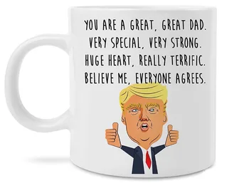 

Funny Great Dad Donald Trump Novelty Prank Gift 11 Ounce Coffee Mug (Dad Mug)