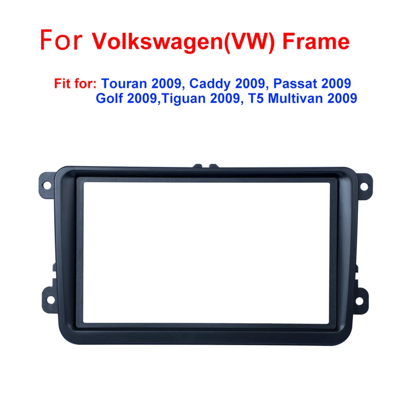 

7 inch Dual-spindle Car MP5 Mounting Frame for VW Touran Caddy Passat Golf Tiguan T5 Multivan 2009