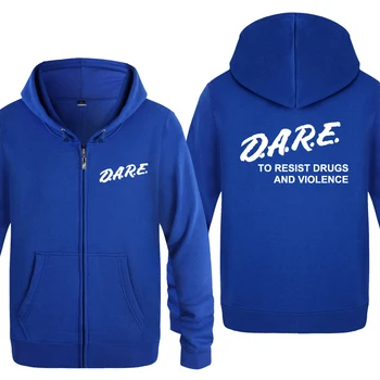

DARE To Resist Drugs And Violence Letter Hoodies Men 2018 Men's Fleece Zipper Cardigans Hooded Sweatshirts