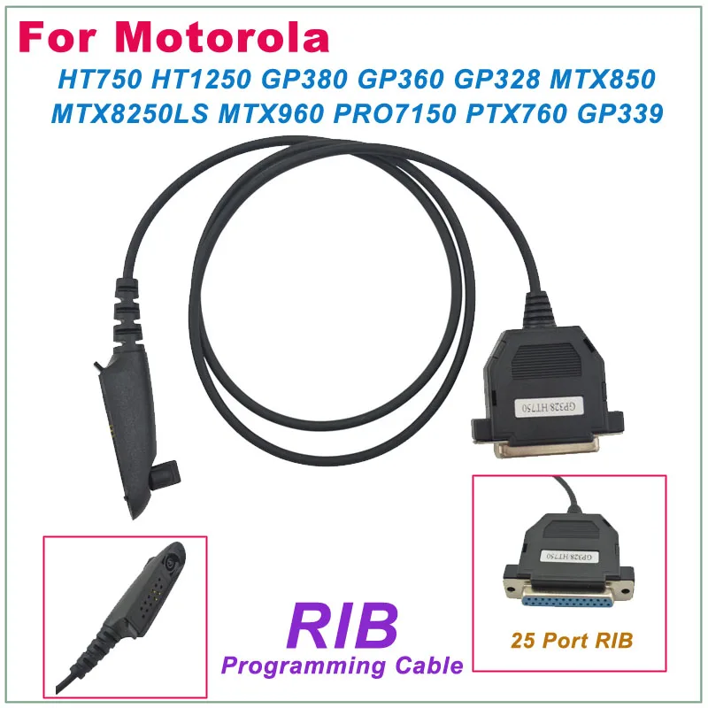 

RIB-Related Programming Cable 25pin for Motorola HT750 HT1250 GP328 GP380 GP360 MTX850 MT8250 MTX960 PRO5450 PRO7350 PTX780
