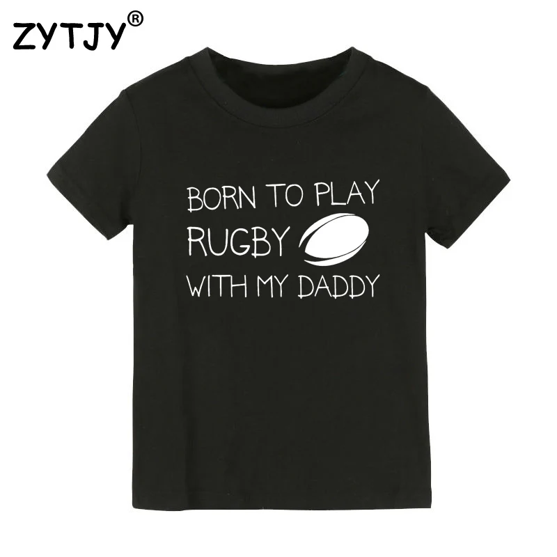 Детская футболка с принтом «Born to play» и «Daddy»; футболка для мальчиков и девочек; одежда для малышей; Забавные футболки; Прямая поставка; Y-62 - Цвет: Черный