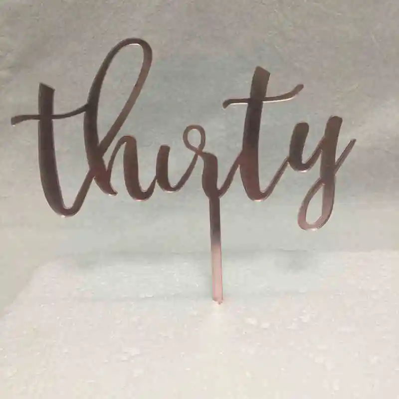 Thirty acrylic rose gold mirror 30th birthday cake topper (2)