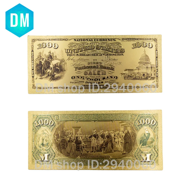 1875 Year Pure Gold Banknote Usa Money Custom Currency Usd 1000 1875 Year Pure Gold Banknote Usa Money Custom Currency Usd 1000 Dollars With Colored Newest Banknotes