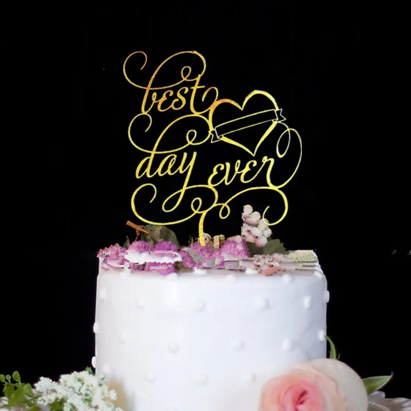 

Wedding Cake Topper "Best Day Ever" Gold Calligraphy Script Cake Decoration