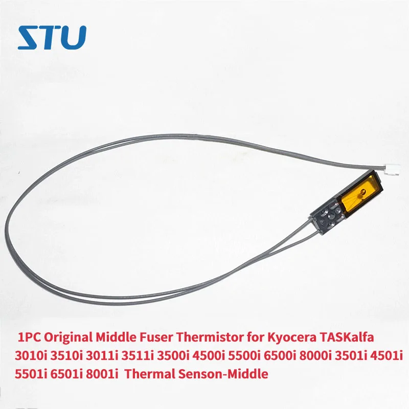 1PC Original Middle Fuser Thermistor for Kyocera TASKalfa 3010i 3510i 3011i 3511i 3500i 4500i 5500i 6500i 8000i 6501i 8001i 