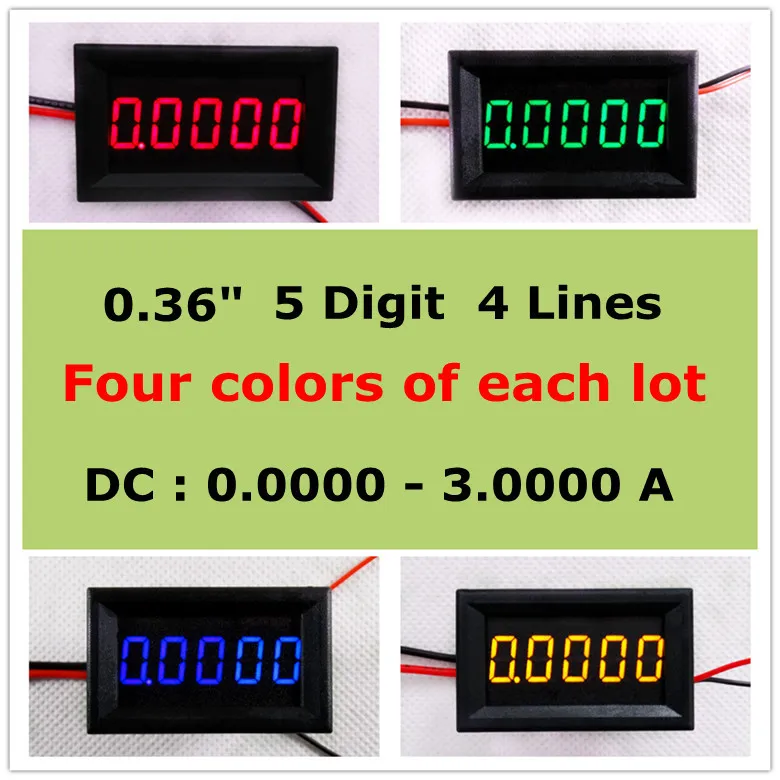 

RD Four colors of each lot Five digit 0.36" Digital Ammeter DC 0-3.0000A Five digit Current Panel Meter LED [ 4 pieces / lot]