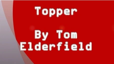 Tanie T11 Topper przez toma Elderfield magiczne sztuczki