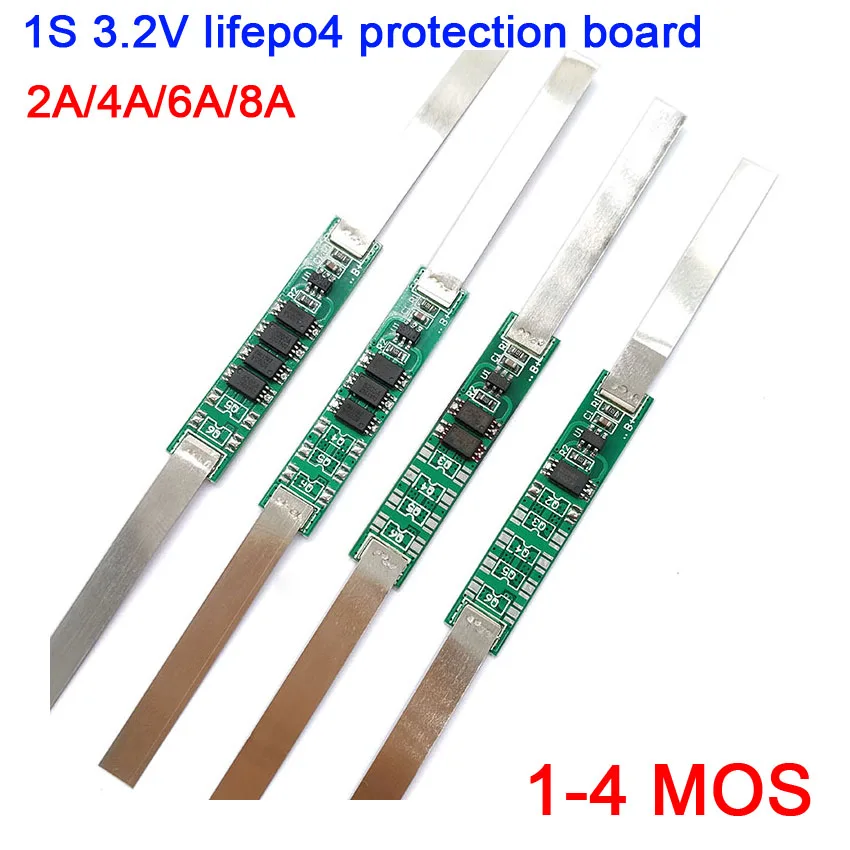 

1S 2A 4A 6A 8A 3.2V lifepo4 lithium iron phosphate MOS battery protection board Single 3.6V batteries Anti-overcharge