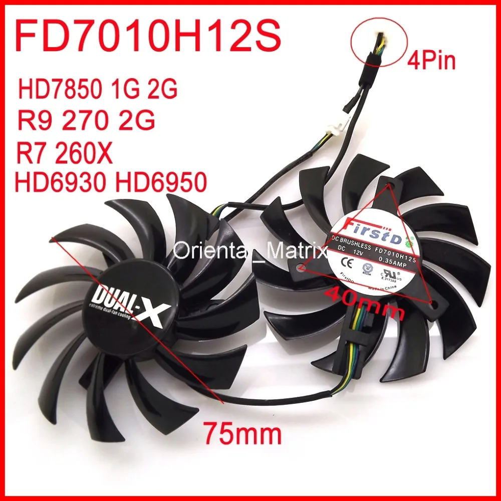 Бесплатная доставка 2 шт./лот FD7010H12S 75 мм для Sapphire HD6930 HD7850 HD6950 R9 270 R7 260X охлаждающий