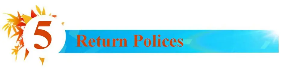 5 return polices