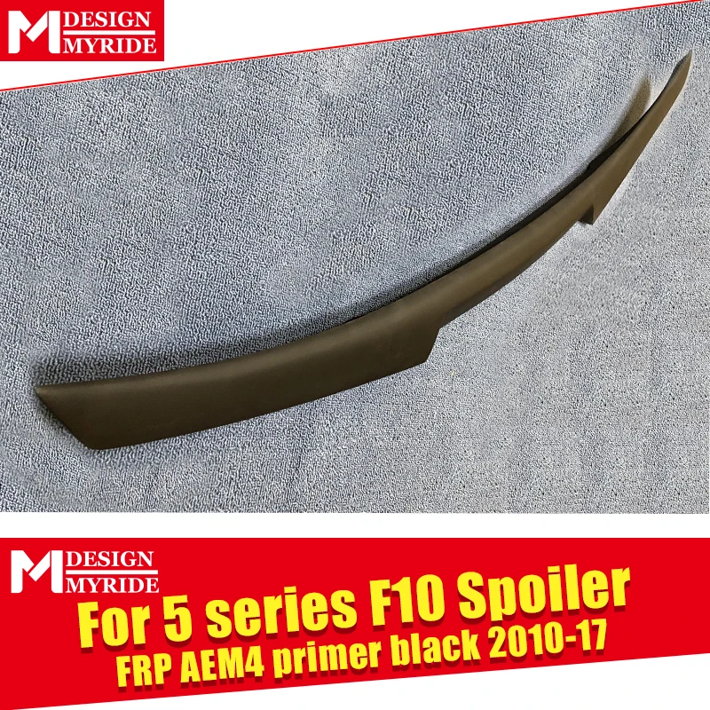 F10 AEM4 стиль спойлер FRP Неокрашенный праймер черный подходит для 520i 525i 528i 530i 535i