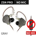 ZSNPro Gray No Mic