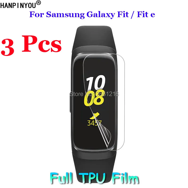 3 шт./партия для samsung Galaxy Fit e Fit-e Fitⓔ умный Браслет полное покрытие пленка из мягкого ТПУ Взрывозащищенная защита экрана