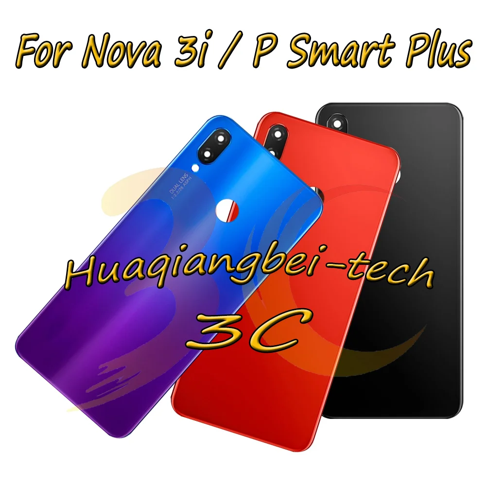 

New For Huawei P Smart+ ( P Smart Plus ) INE-LX1 / INE-L21 Back Battery Cover Door Housing Rear Cases For Huawei Nova 3i INE-LX2