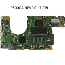 Original Laptop Motherboard For P500CA 60NB00F0-MB5000 Onboard CPU REV.2.0 i7 4GB RAM 100% fully tested & working