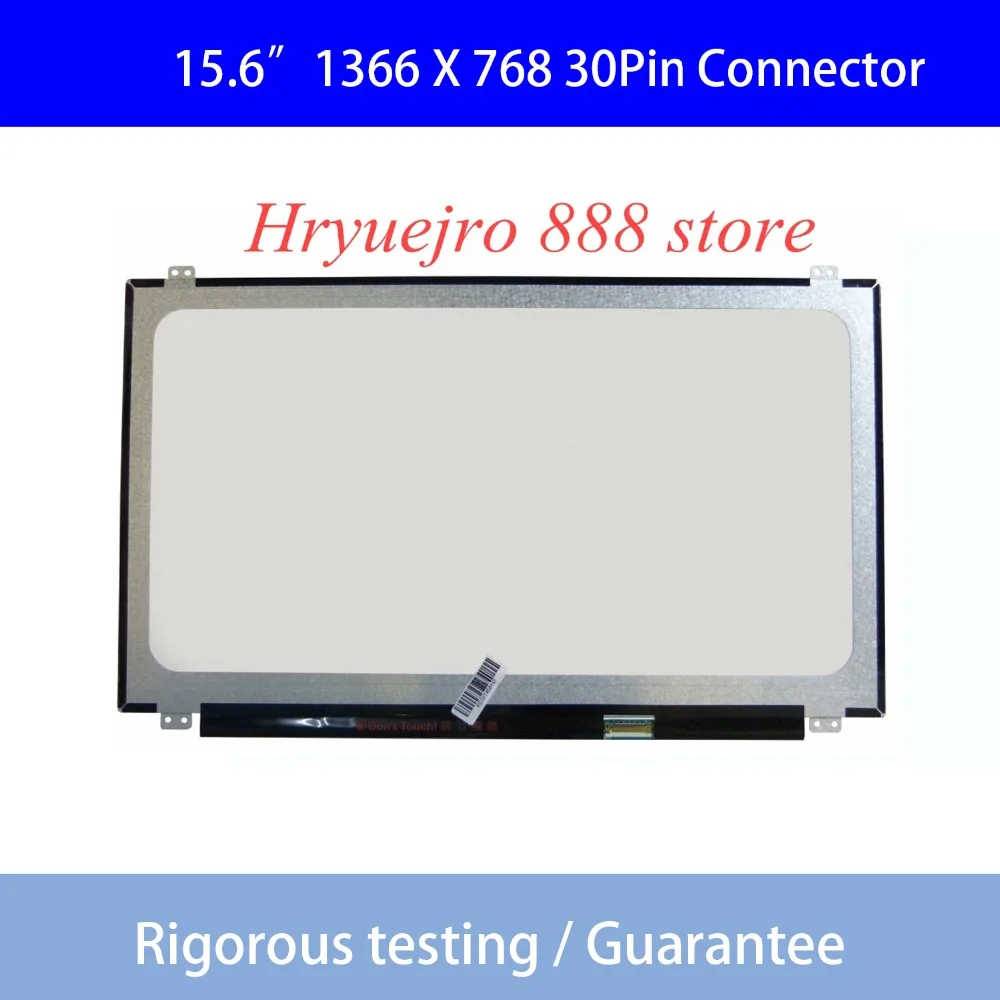 

N156BGA-EA2 fit N156BGA-EB2 N156BGE-EA2 B156XTN07.0 B156XTN07.1 N156BGA-E31 E41 EA2 EAA E32 LED 15.6 eDP 30pin Screen