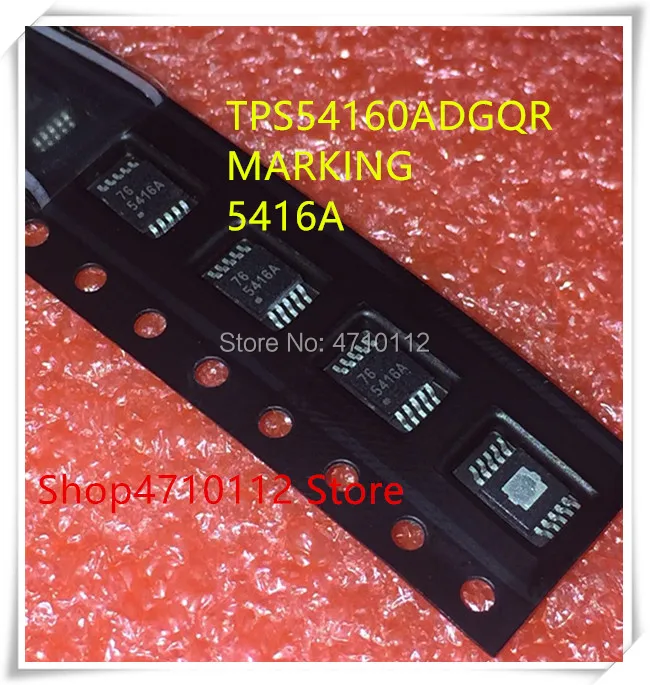 NEW 10PCS LOT TPS54160ADGQR TPS54160A TPS54160 MARKING 5416A HMSOP 10 IC
