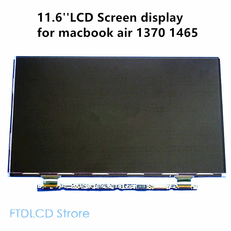 

FTDLCD 11.6'' Replacement LCD Screen Display Panel B116XW05 V.0 For Apple MacBook Air A1465 A1370 EMC2471 1366x768