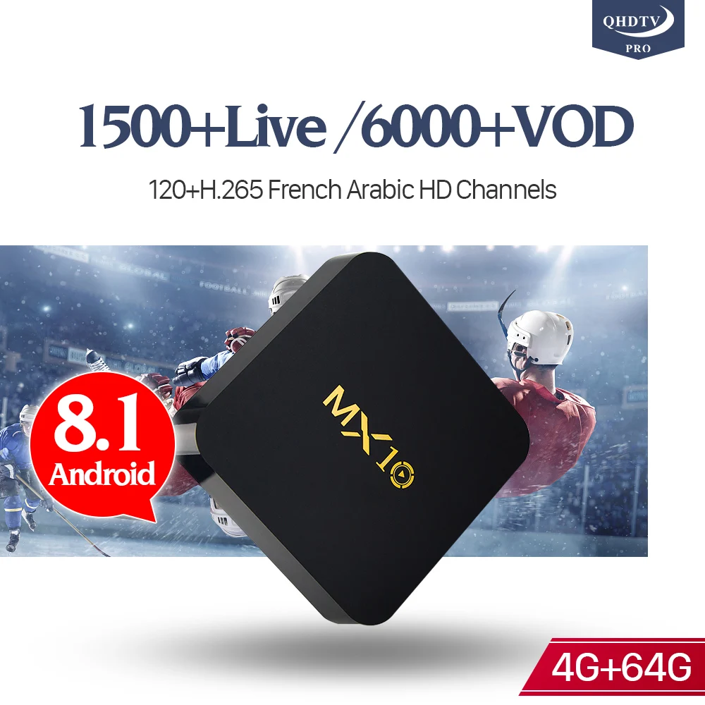 

QHDTV Pro MX10 Android 8.1 France Arabic IPTV Box RK3328 4+64G 4K H.265 Morocco Netherlands Qatar French 1 Year IPTV Code