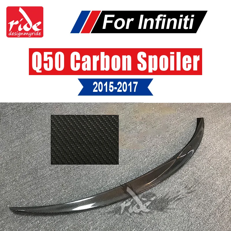 

For Infiniti Q50 Q50S Sedan Rear Trunk Spoiler U.S.A Style High-quality Carbon Fiber Rear Trunk Tail Lid Boot Lip Wing 2015-2017