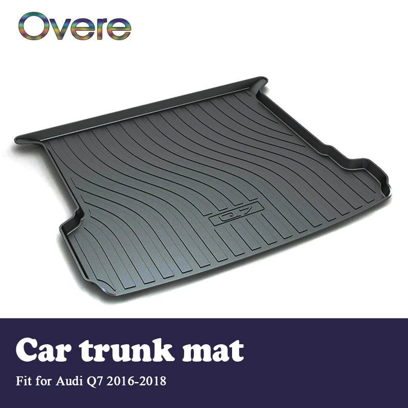 

Overe 1Set Car Cargo rear trunk mat For Audi Q7 2016 2017 2018 Boot Liner Tray Waterproof carpet Anti-slip mat Accessories