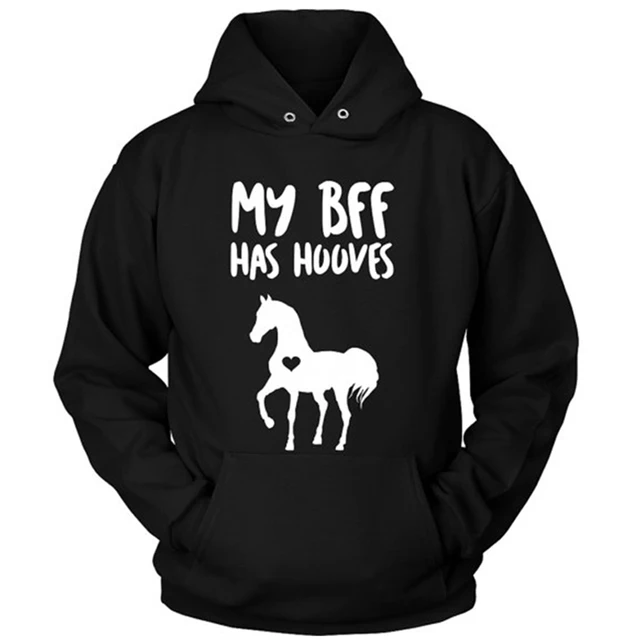 Horse Hoodie / Horse sweatshirt / My BFF has hooves / clothing