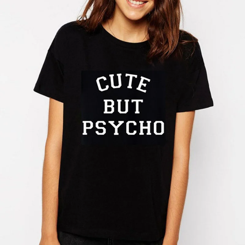 И надписью CUTE BUT PSYCHO (милый чудак) футболка с буквенным принтом для женщин
