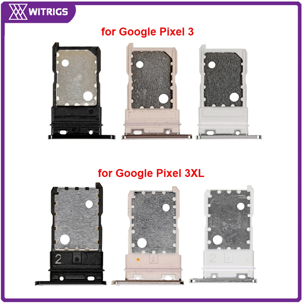 

Witrigs SIM Card Tray Holder Slot Socket For Google Pixel 3XL 3 XL Pixel3