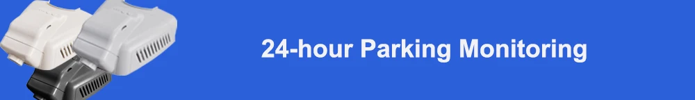24-hour parking monitoring 